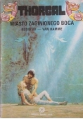 Thorgal. Miasto zaginionego boga