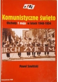 Komunistyczne święto. Obchody 1 maja w latach 1948-1954