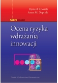 Ocena ryzyka wdrażania innowacji
