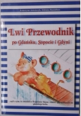 Lwi przewodnik po Gdańsku, Sopocie i Gdyni