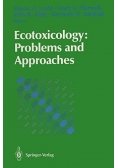 Ecotoxicology Problems and Approaches