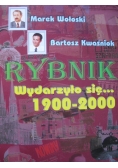 Rybnik wydarzyło się 1900-2000