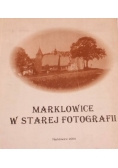 Marklowice w starej fotografii