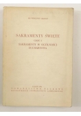 Sakramenty święte, część I