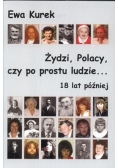 Żydzi Polacy czy po prostu ludzie  18 lat później