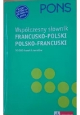 Współczesny słownik francusko - polski, polsko - francuski