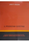 U podstaw estetyki