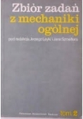 Zbiór zadań z mechaniki ogólnej, Tom 2