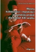 Wzory kobiecości i męskości w polskiej prasie dla kobiet XXI wieku