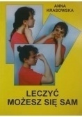 Leczyć możesz się sam