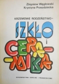 Krzemowe Rodzeństwo-Szkło i ceramika