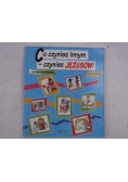 Co czynisz innym - czynisz Jezusowi