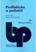Profilaktyka w pediatrii