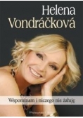 Wspominam i niczego nie żałuję