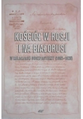 Kościół w Rosji i na Białorusi w relacjach duszpasterzy (1892-1926)