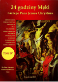 24 godziny Męki naszego Pana Jezusa Chrystusa