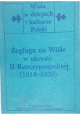Łukasiewicz Juliusz (red.) - Żegluga na Wiśle w okresie II Rzeczypospolitej (1918-1939)