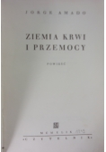 Ziemia krwi i przemocy, 1949 r.