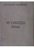 W obliczu Pana, Tom II