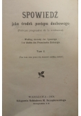 Spowiedź jako  środek postępu duchowego ,Tom II ,1909 r.
