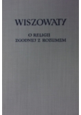 O religii zgodnej z rozumem