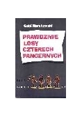 Prawdziwe losy czterech pancernych