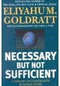 Necessary but not sufficient