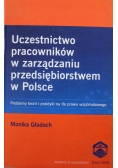 Uczestnictwo pracowników w zarządzaniu przedsiębiorstwem w Polsce