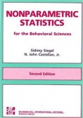Nonparametric statistics for the Behavioral Sciences