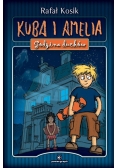 Kuba i Amelia. Godzina duchów