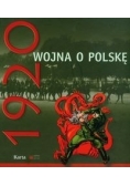 Rok 1920 wojna o Polskę