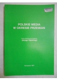 Polskie media w okresie przemian