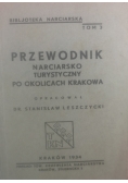 Przewodnik narciarsko turystyczny po okolicach Krakowa, 1934 r.