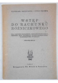 Wstęp do rachunku różniczkowego, 1947 r.