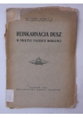 Reinkarnacja dusz w świetle filozofii moralnej, 1935 r.