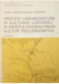 Procesy urbanizacyjne w kulturze łużyckiej w świetle oddziaływań kultur południowych