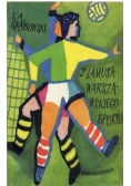Z lamusa Warszawskiego sportu