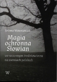 Magia ochronna Słowian
