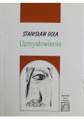 Uzmysłowienia + Autograf Gola