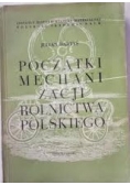 Początki mechanizacji rolnictwa Polskiego
