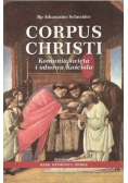 Corpus Christi Komunia święta i odnowa Kościoła