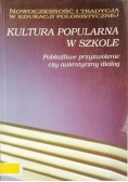 Kultura popularna w szkole