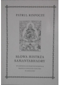 Słowa mistrza Samantabhadry