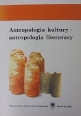 Antropologia kultury -antropologia literatury