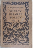 Wielcy pisarze polscy, 1926 r.