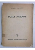 Kotły parowe, Tom II