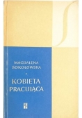 Kobieta pracująca