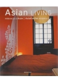 Asian Living. Ambiances D'Asie