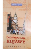 Inowrocław i Kujawy przewodnik