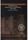 Duchowni Greckokatoliccy i Prawosławni w centralnym obozie pracy w Jaworznie